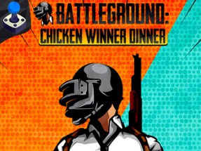 Battleground Chicken Winner Image