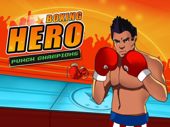 Boxing Hero Punch Champions Game Cover