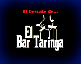 El Rescate del Bar Taringa Image
