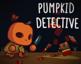 Pumpkid Detective Image