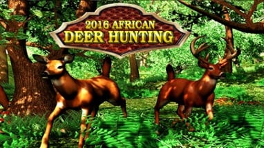 African Deer Hunting 2016:Animal Hunting Challenge Image