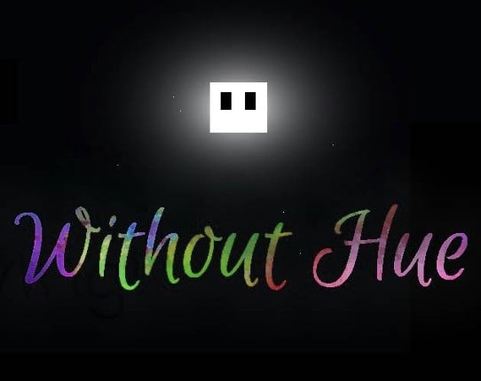 Without Hue Game Cover