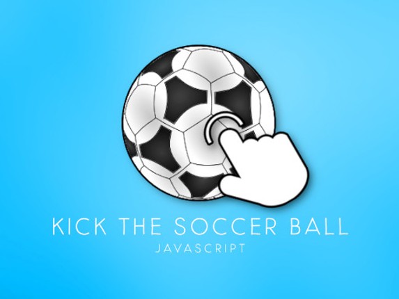 Kick the soccer ball (kick ups) Game Cover