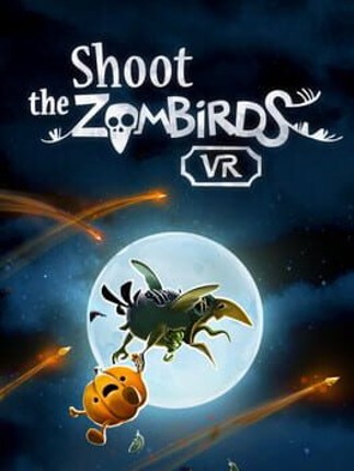 Shoot The Zombirds VR Game Cover
