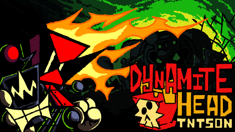 DYNAMITEHEAD TNTSON (The Toxic Demo) Game Cover