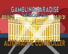 Gambling Paradise: The Escape Call Image
