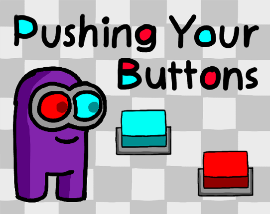 Pushing Your Buttons Game Cover