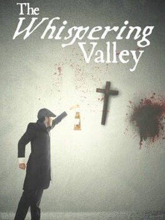 The Whispering Valley Game Cover