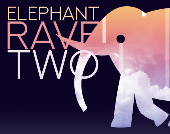 Elephant Rave 2 Game Cover