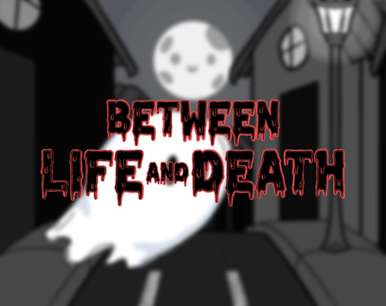 Between Life and Death Game Cover