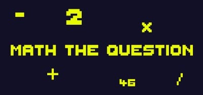 Math The Question Image