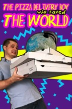 The Pizza Delivery Boy Who Saved the World Image