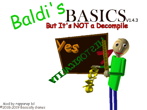 Baldi's Basics But It's Not a Decompile Game Cover