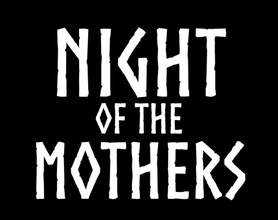 Night of the Mothers Game Cover