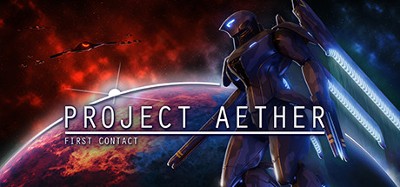 Project AETHER: First Contact Image