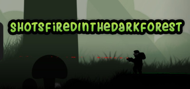 Shots fired in the Dark Forest Game Cover
