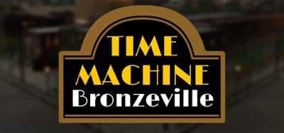 Time Machine Bronzeville Image