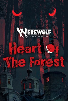 Werewolf: The Apocalypse — Heart of the Forest Game Cover