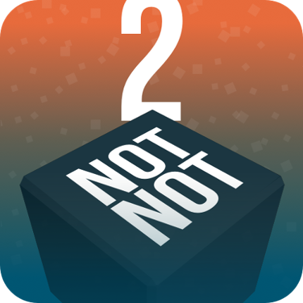 Not Not 2 - A Brain Challenge Game Cover