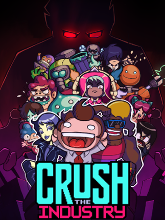 Crush the Industry Game Cover