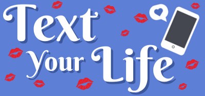 Text Your Life Image