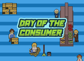 Day Of The Consumer Image