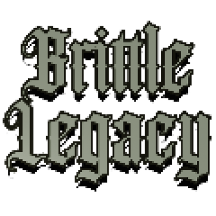 Brittle Legacy [Demo] Game Cover