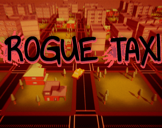 Rogue Taxi DAY4 (Unity) Game Cover