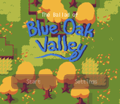 The Ballad of Blue Oak Valley Image