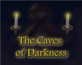 The Caves of Darkness Image