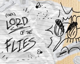 (Over)Lord of the Flies Image