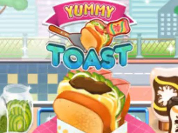 Yummy Toast - Cooking Game Game Cover