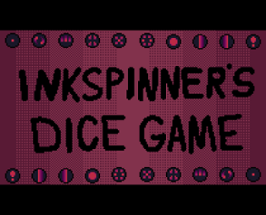 Inkspinner's dice game Image
