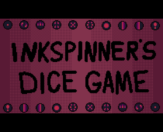 Inkspinner's dice game Game Cover