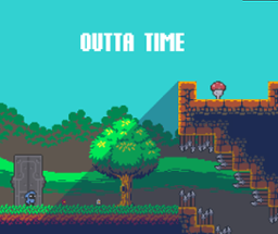 OUTTA TIME Image