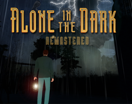 Alone In The Dark Remastered Image