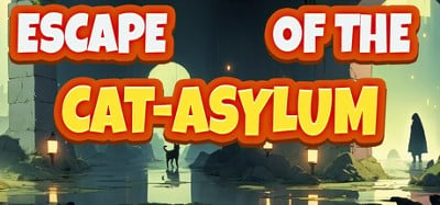 Escape Of The Cat-Aslyum Image