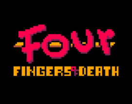 Four Fingers of Death Image