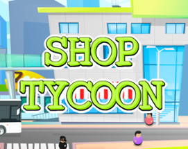 Shop Tycoon Image