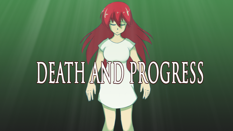 Death and Progress Game Cover