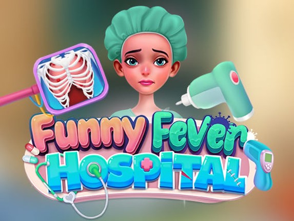 Funny Fever Hospital Game Cover