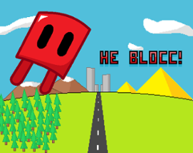 He Blocc! Image