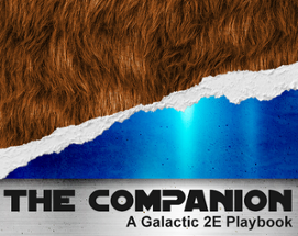 The Companion: Galactic 2e Playbook Image