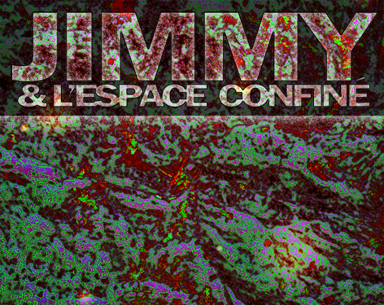 Jimmy & l'espace confiné Game Cover