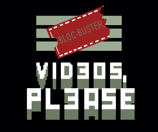 Videos, Please - Release Version Game Cover