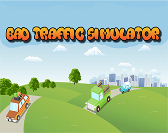 Bad Traffic Simulator Game Cover