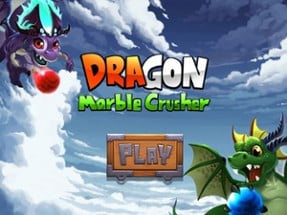 Dragon Crusher Marble: By PlayRush LLC Image