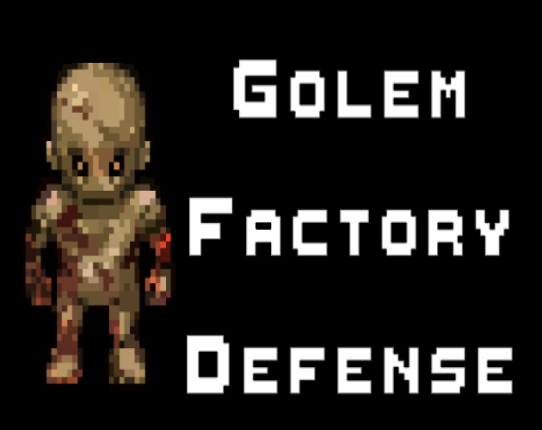 Golem Factory Defense Game Cover