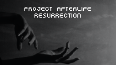 Project Afterlife - Resurrection Image