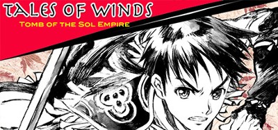 Tales of Winds: Tomb of the Sol Empire Image